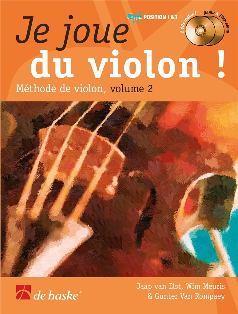 Je joue du violon ! Vol. 2 : Méthode de violon