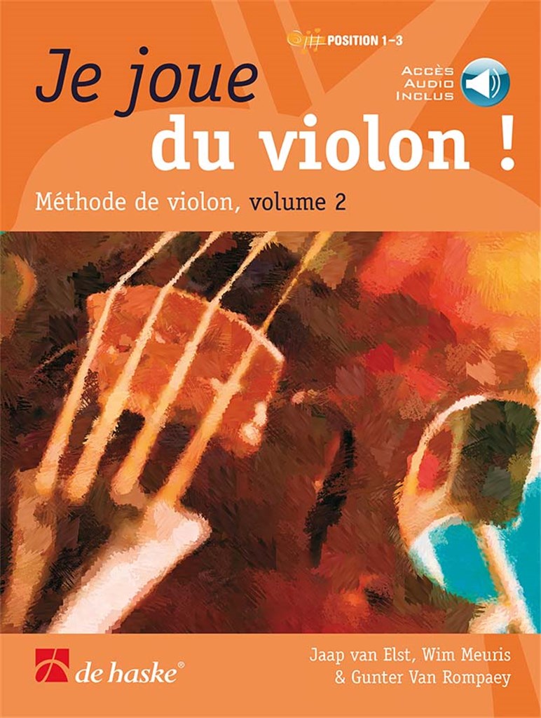 Je joue du violon ! Vol. 2 : Méthode de violon