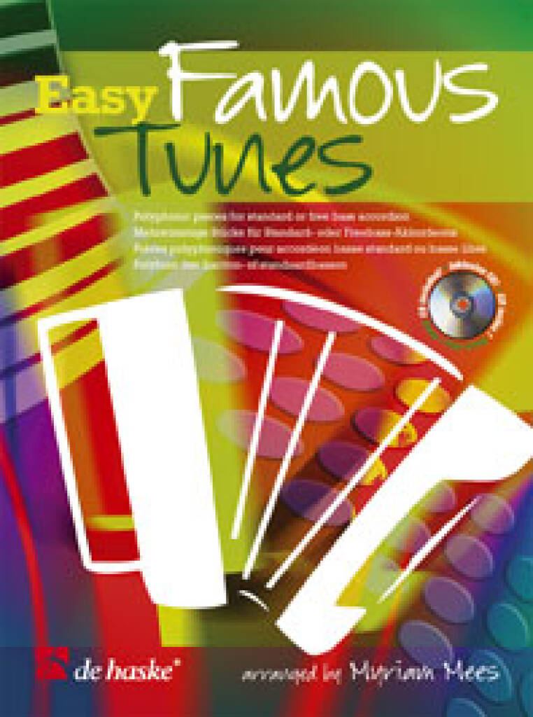 Easy Famous Tunes for Accordion : Polyphonic pieces for standard or free bass accordion