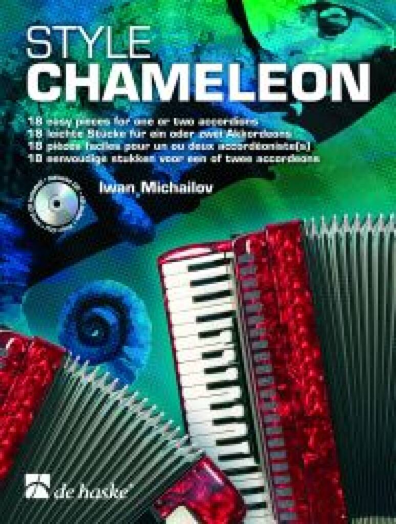 Style Chameleon : 18 easy pieces for one or two accordions