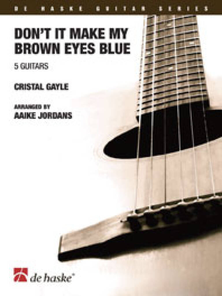 Don't it make my brown eyes blue : 5 Guitars