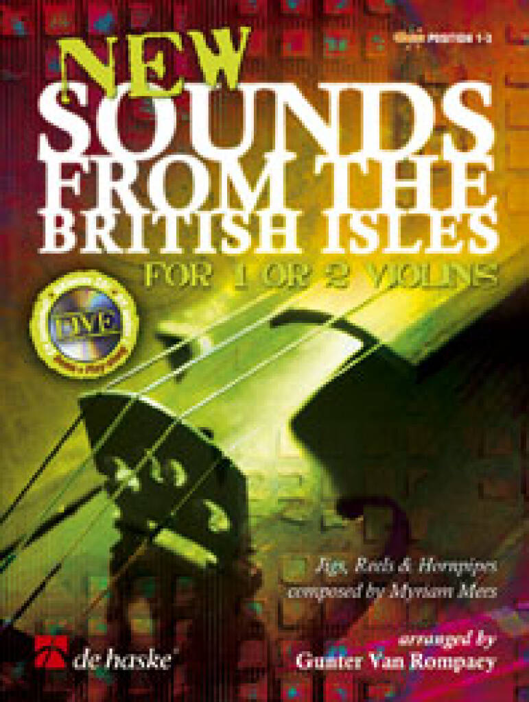 New Sounds from the British Isles for 1 or 2 violi : Jigs, reels & hornpipes with live accompaniment for 1 or 2 violins