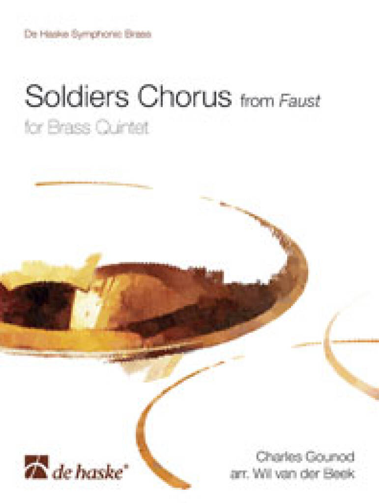Soldiers Chorus : from Faust