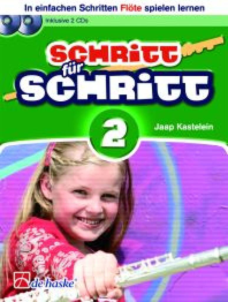 Schritt für Schritt 2 Flöte : In einfachen Schritten Querflöte spielen lernen