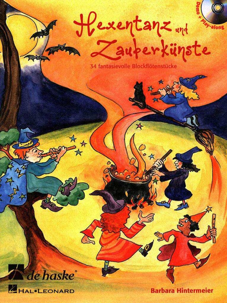 Hexentanz und Zauberkünste : 34 fantasievolle Blockflötenstücke