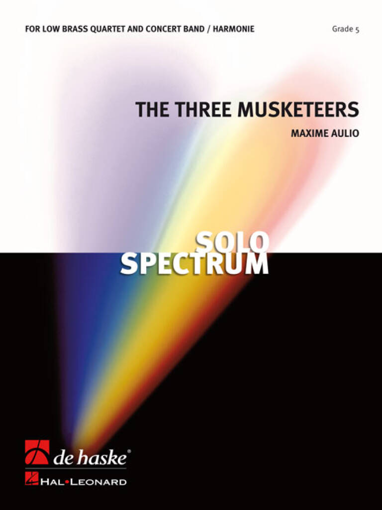 The Three Musketeers, Op. 8 : Les Trois Mousquetaires