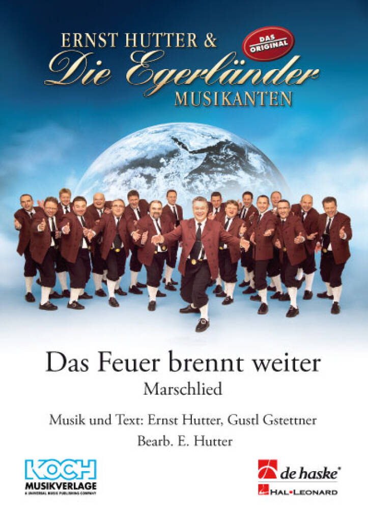 Das Feuer brennt weiter : Marschlied
