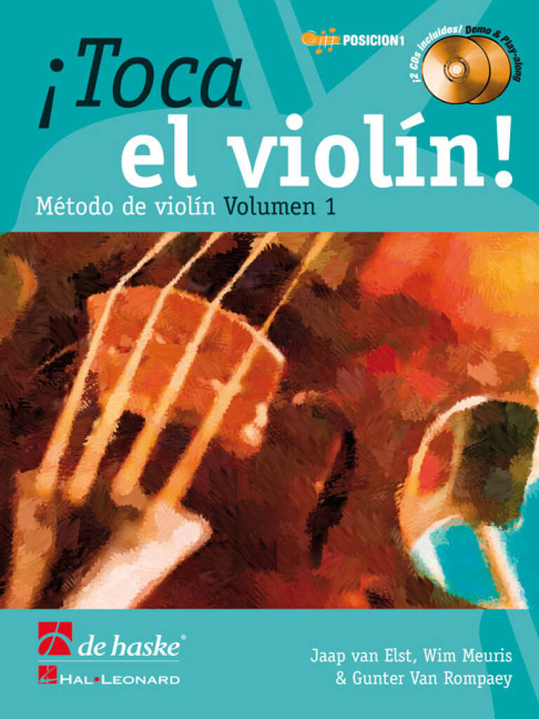 ¡Toca el Violín! 1 : Método de Violín Parte 1