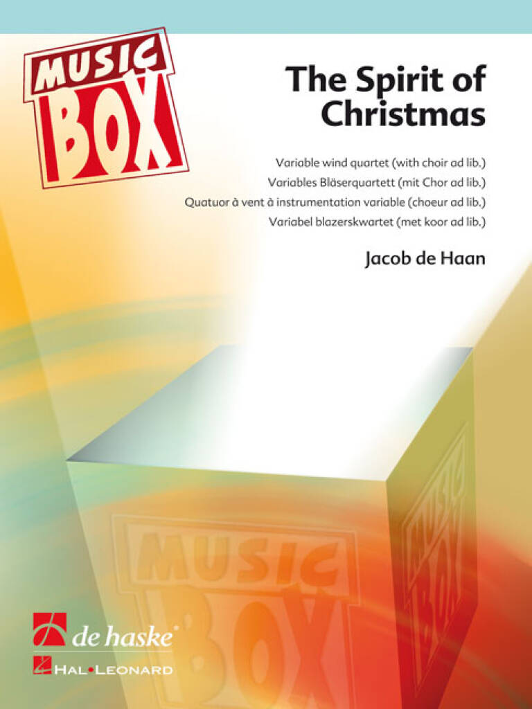 The Spirit of Christmas : Variable wind quartet (with choir ad lib.)