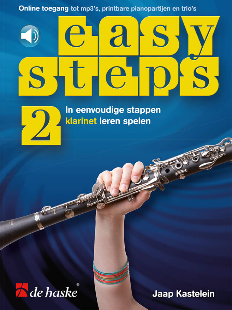 Easy Steps 2 klarinet : In eenvoudige stappen klarinet leren spelen