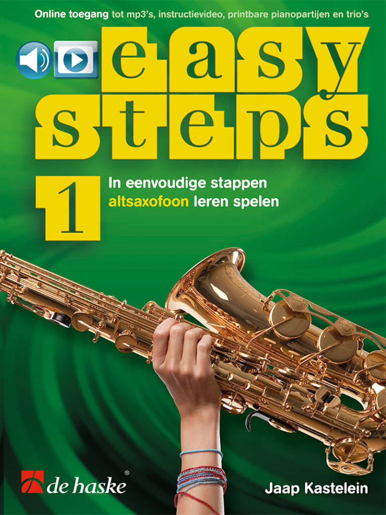 Easy Steps 1 altsaxofoon : In eenvoudige stappen altsaxofoon leren spelen
