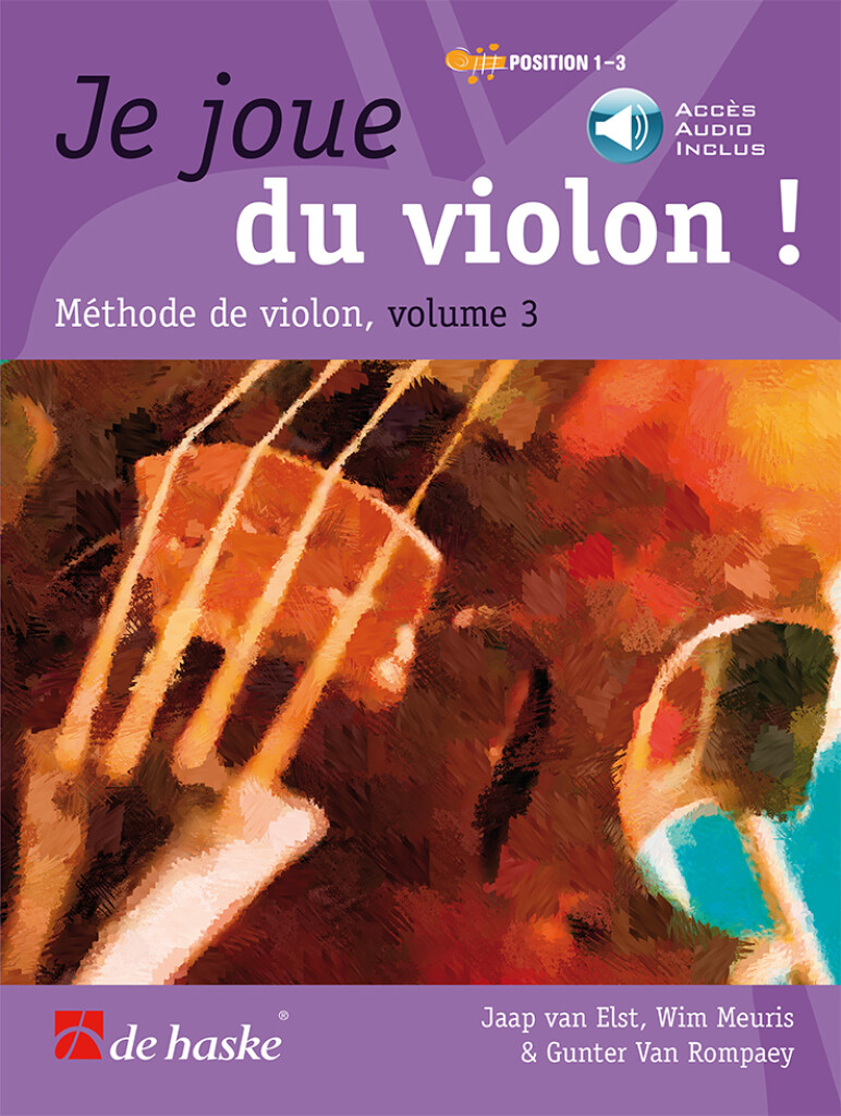 Je joue du violon ! Vol. 3 : Méthode de violon