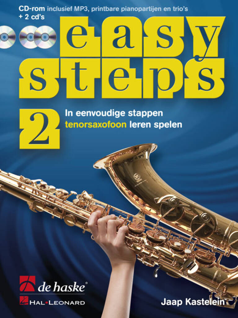 Easy Steps 2 tenorsaxofoon : In eenvoudige stappen tenorsaxofoon leren spelen
