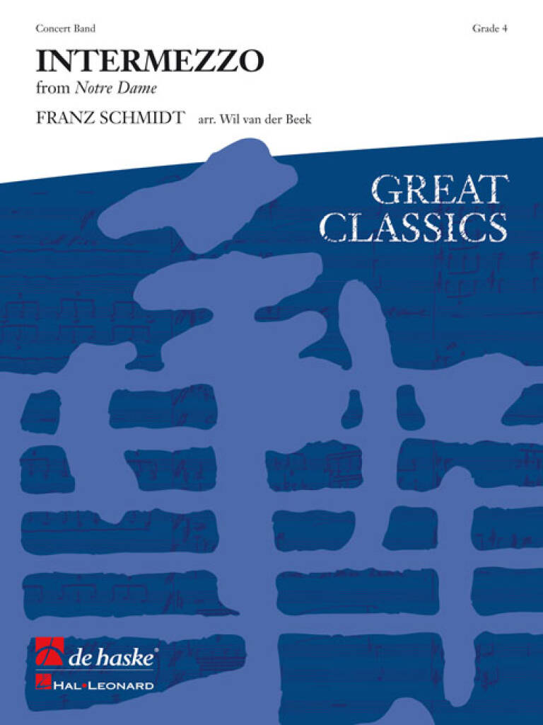 Intermezzo : from the opera Notre Dame