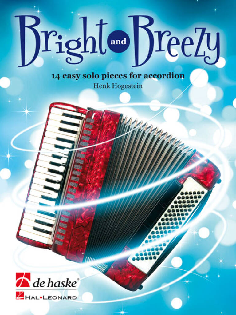 Bright and Breezy : 14 easy solo pieces for accordion