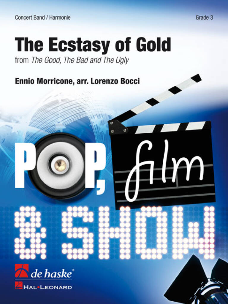 The Ecstasy of Gold : from The Good, The Bad and The Ugly