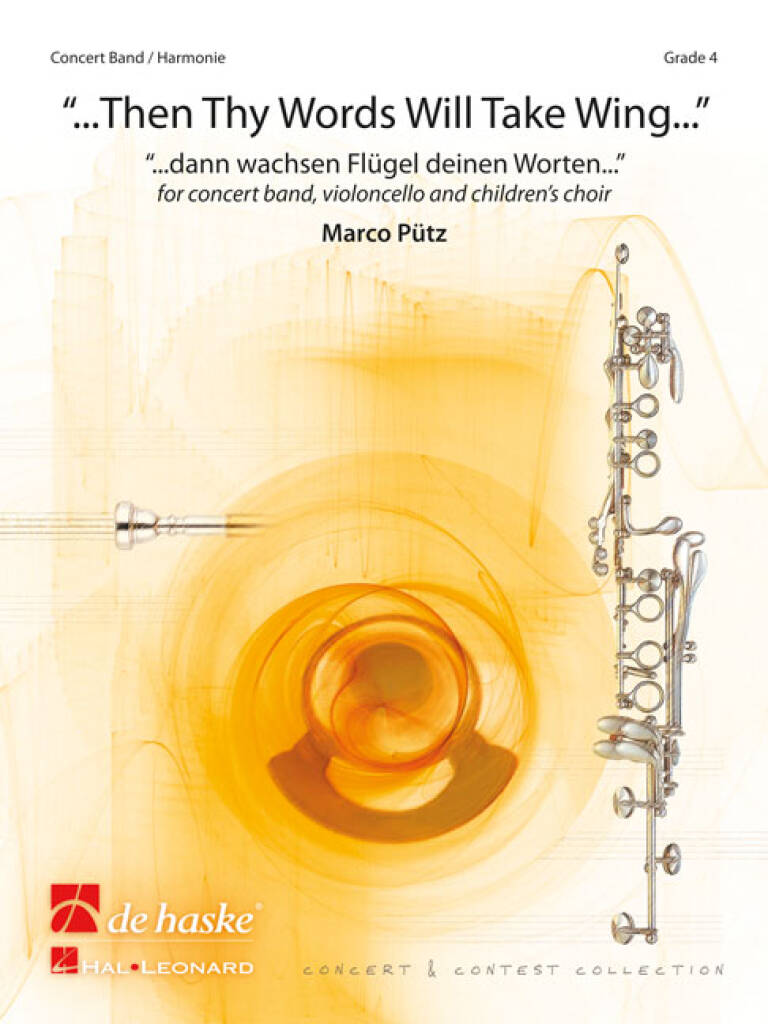 Then Thy Words Will Take Wing... : ...dann wachsen Flügel deinen Worten