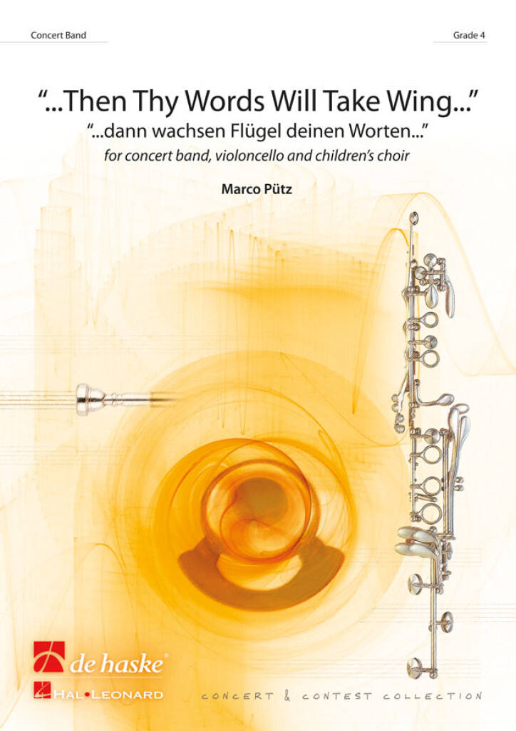 Then Thy Words Will Take Wing... : ...dann wachsen Flügel deinen Worten
