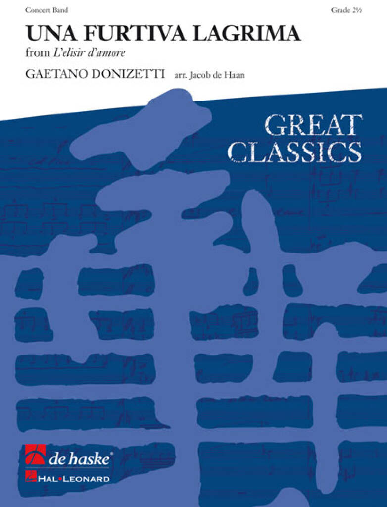 Una Furtiva Lagrima : from L'elisir d'amore