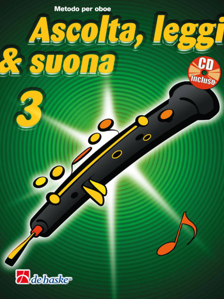 Ascolta, Leggi & Suona 3 oboe : Metodo per oboe