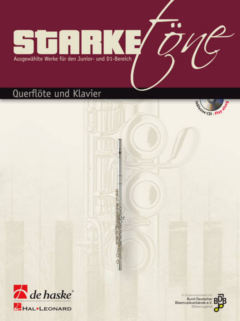 Starke Töne - Querflöte und Klavier : Ausgewählte Werke für den Junior- und D1-Bereich