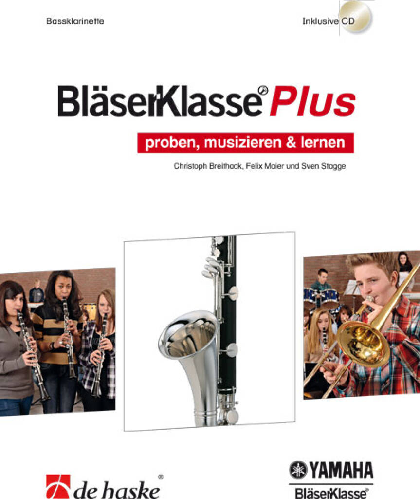 BläserKlasse Plus - Bassklarinette : proben, musizieren & lernen