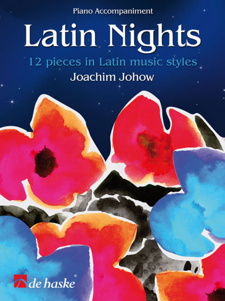 Latin Nights - Piano Accompaniment : 12 pieces in Latin music styles