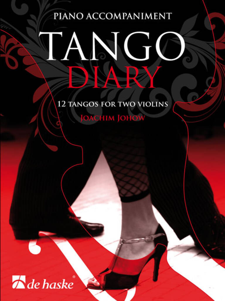 Tango Diary - Piano Accompaniment : 12 tangos for two violins