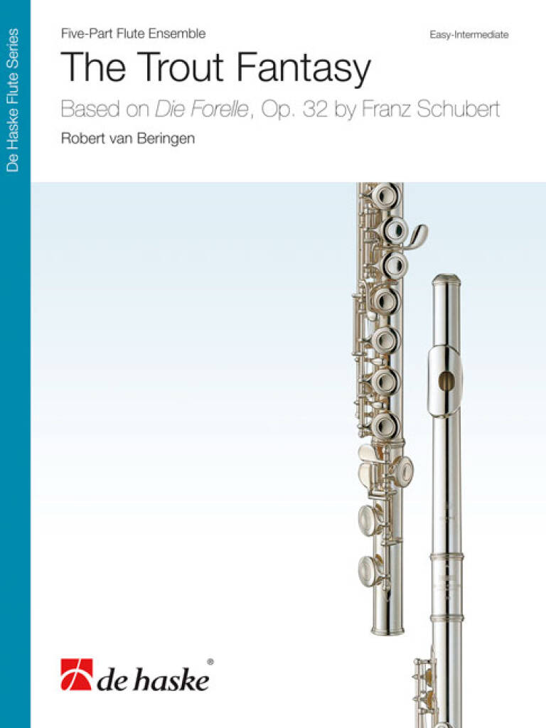 The Trout Fantasy : Based on Die Forelle, Op. 32 by Franz Schubert