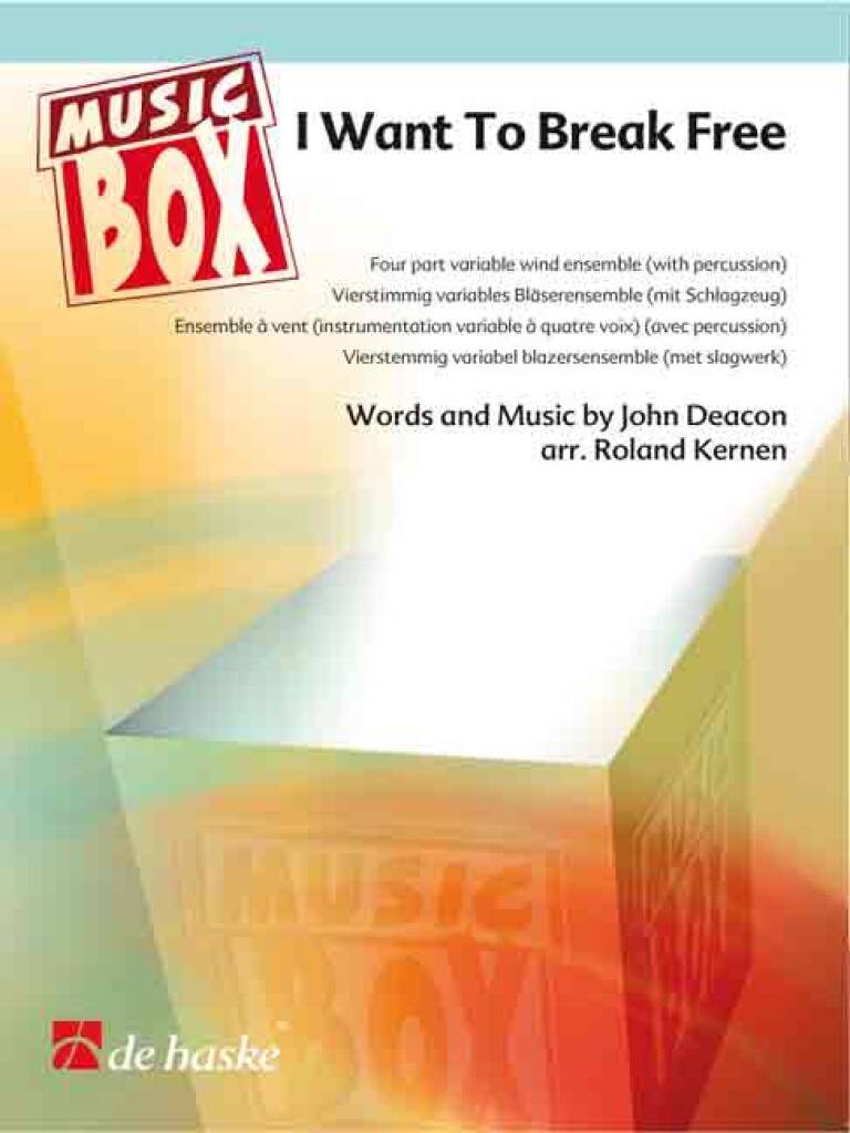 I Want To Break Free : Four part variable wind ensemble (with percussion)