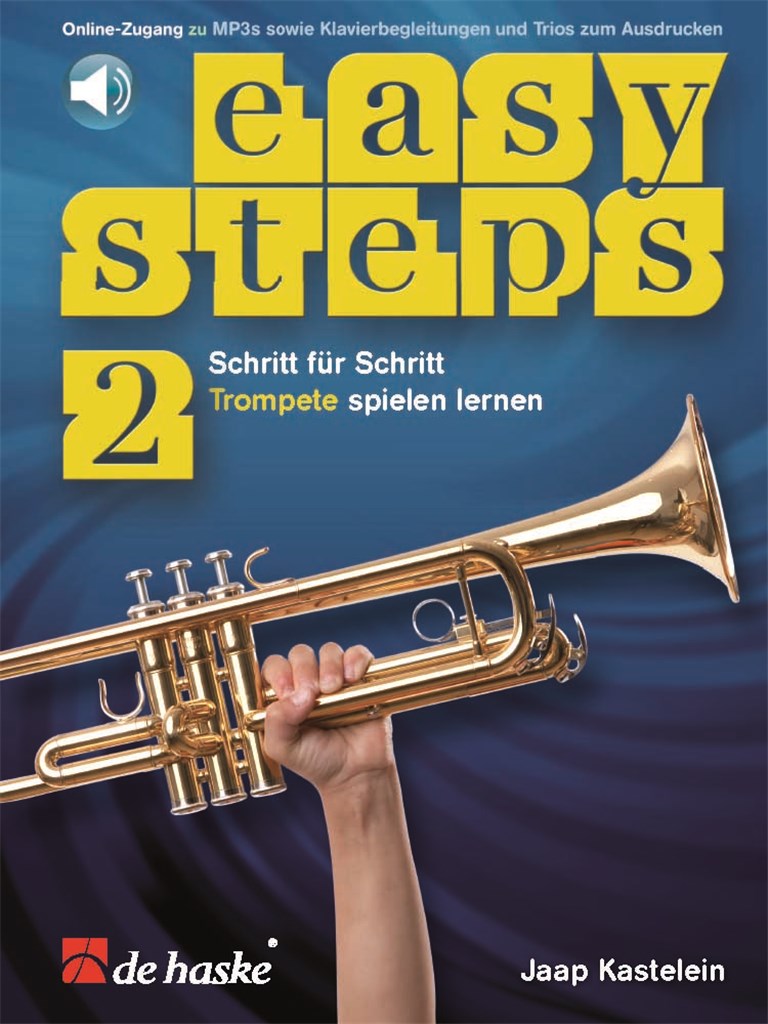 Easy Steps 2 Trompete (DE) : Schritt für Schritt Trompete spielen lernen