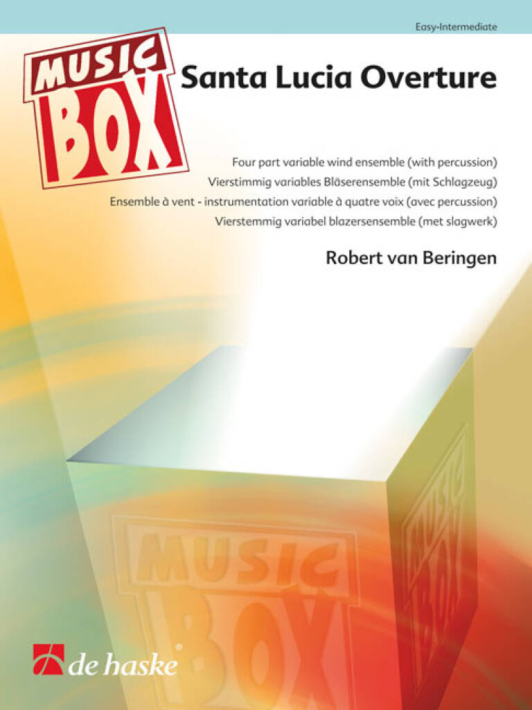 Santa Lucia Overture : Four part variable wind ensemble (with percussion)