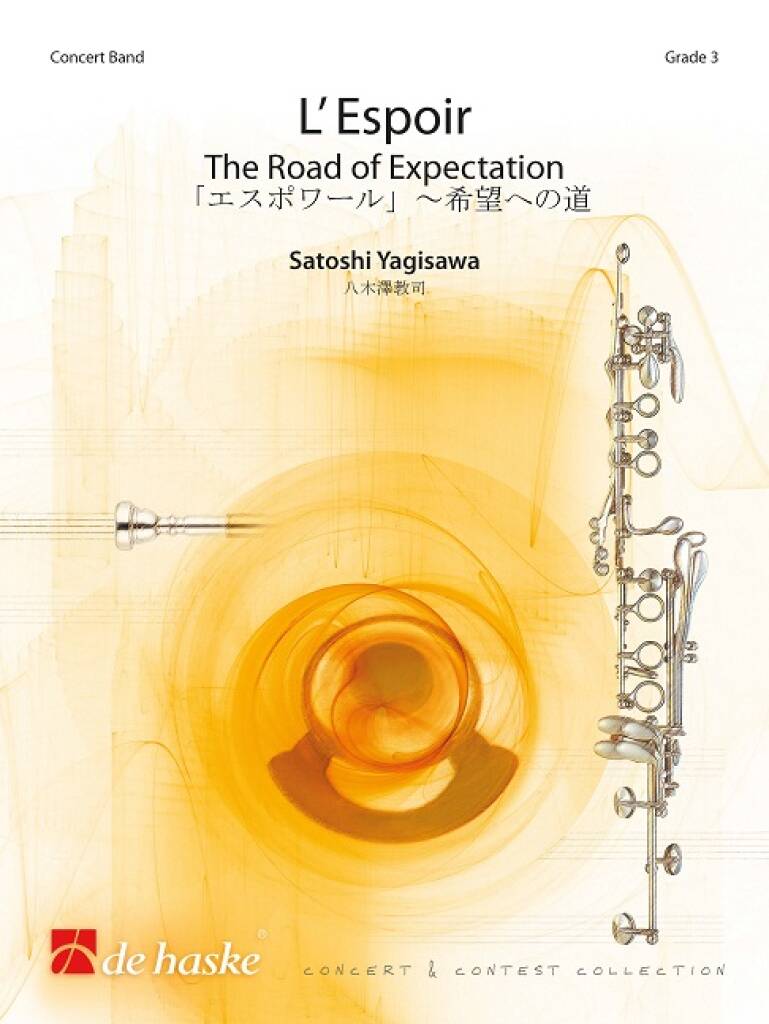 L'Espoir : The Road of Expectation