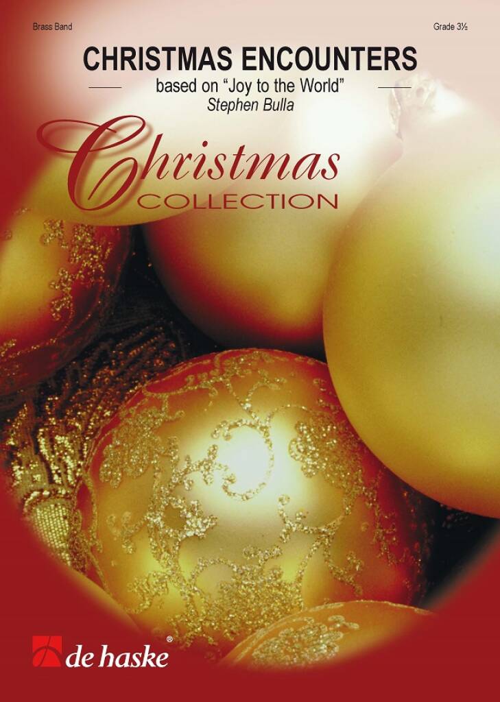 Christmas Encounters : based on Joy to the World