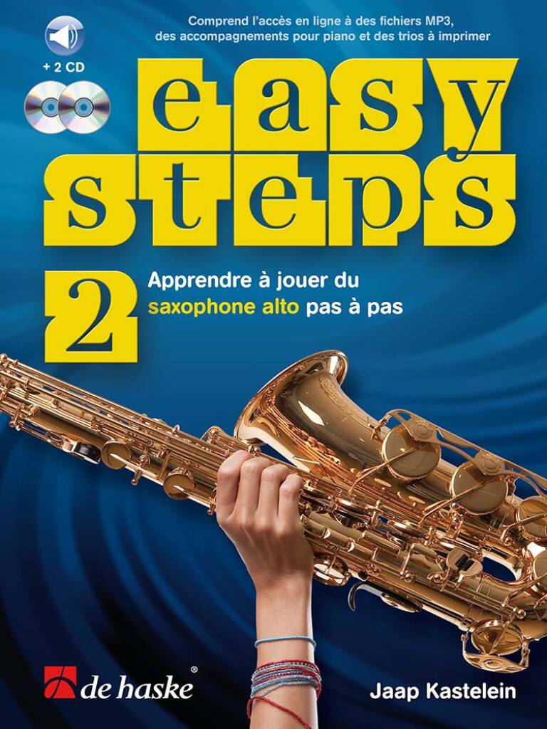 Easy Steps 2 [F] : Apprendre à jouer du saxophone alto pas à pas