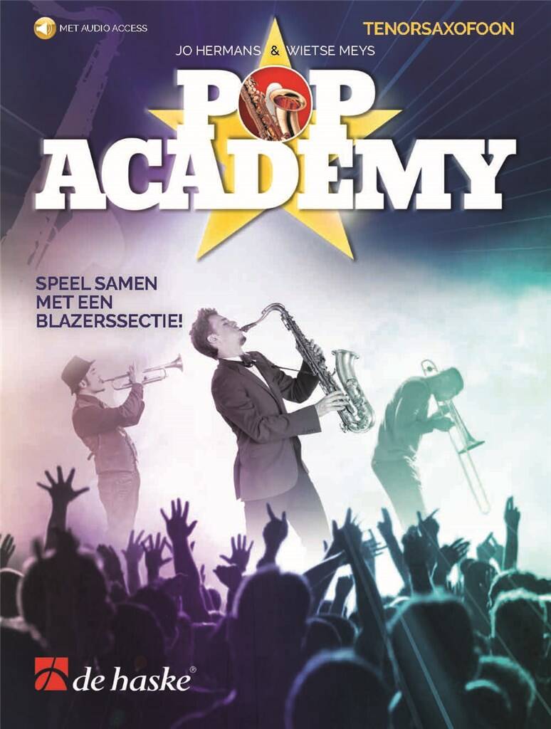 Pop Academy [NL] - Tenorsaxofoon : Speel samen met een blazerssectie!