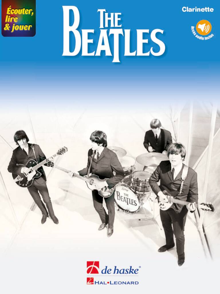 Écouter, lire & jouer - The Beatles : Clarinette