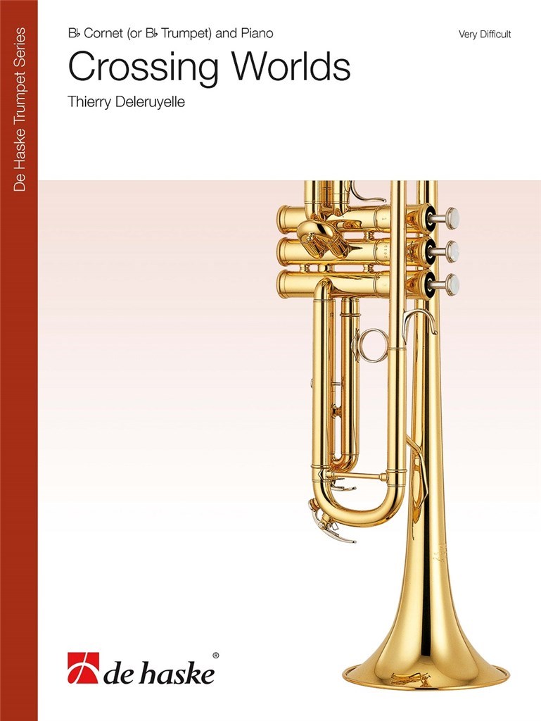 Crossing Worlds : Concerto for Bb Cornet (or Bb Trumpet) and Piano