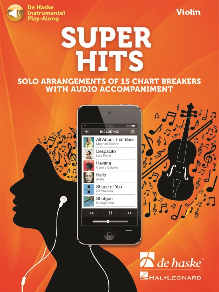 Super Hits for Violin : Solo Arrangements of 15 Chart Breakers with Audio Accompaniment