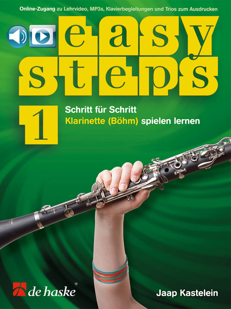 Easy Steps [D] Klarinette (Böhm) Band 1 : Schritt für Schritt Klarinette (Böhm) spielen lernen
