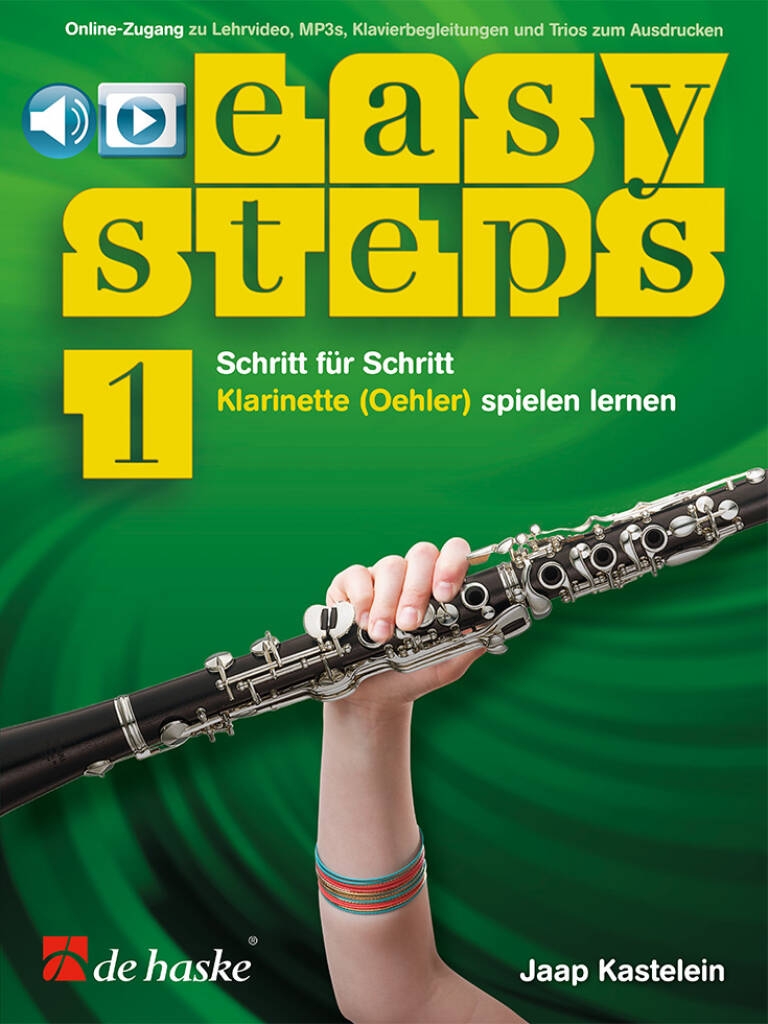 Easy Steps [D] Klarinette (Oehler) Band 1 : Schritt für Schritt Klarinette (Oehler) spielen lernen