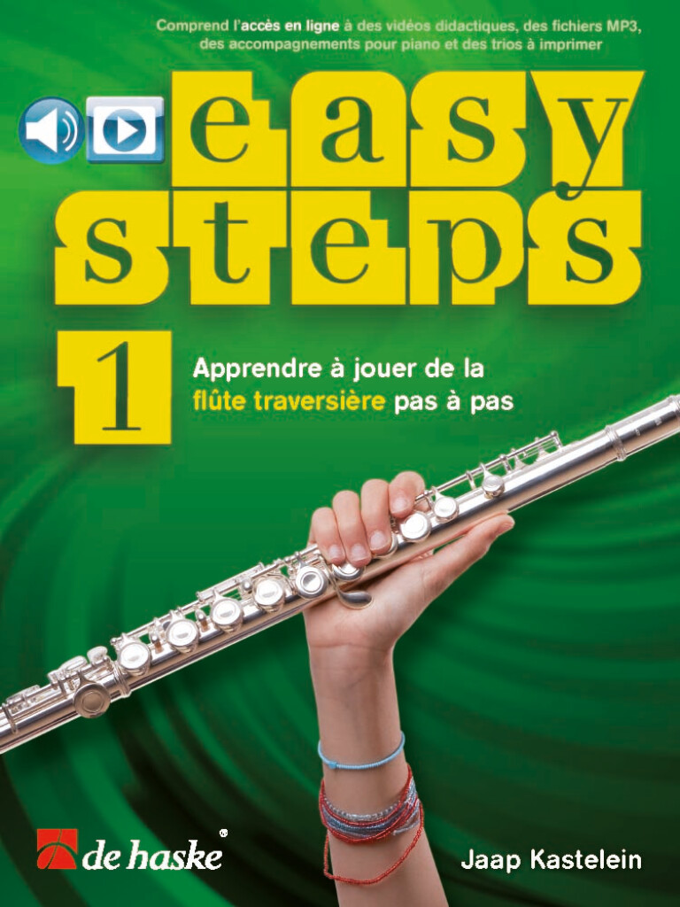 Easy Steps 1 [F] : Apprendre à jouer de la flûte traversière pas à pas