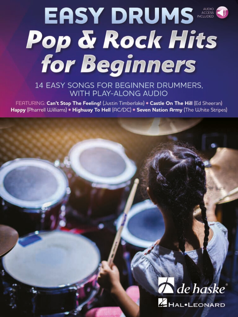 Easy Drums - Pop & Rock Hits for Beginners : 14 easy songs for beginner drummers, with play-along audio