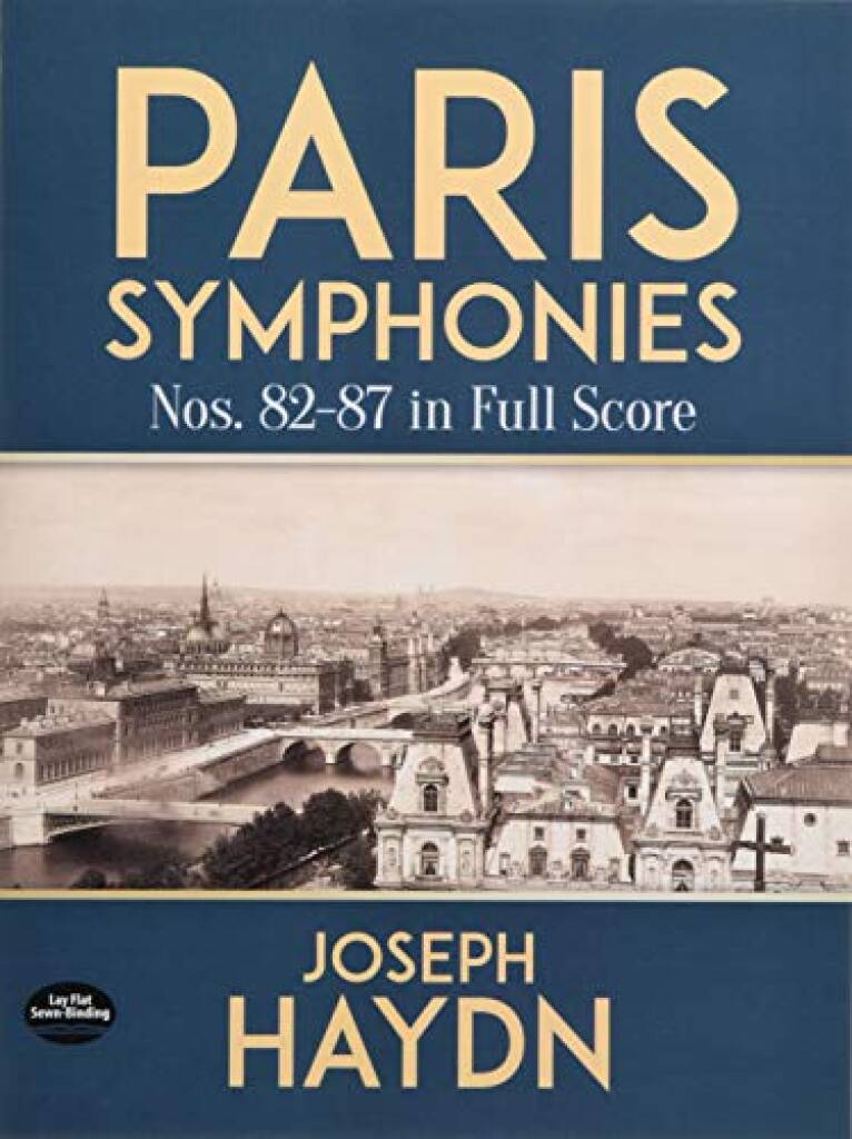Paris Symphonies 82-87 : in Full Score
