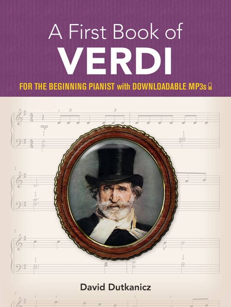 A First Book of Verdi : For The Beginning Pianist