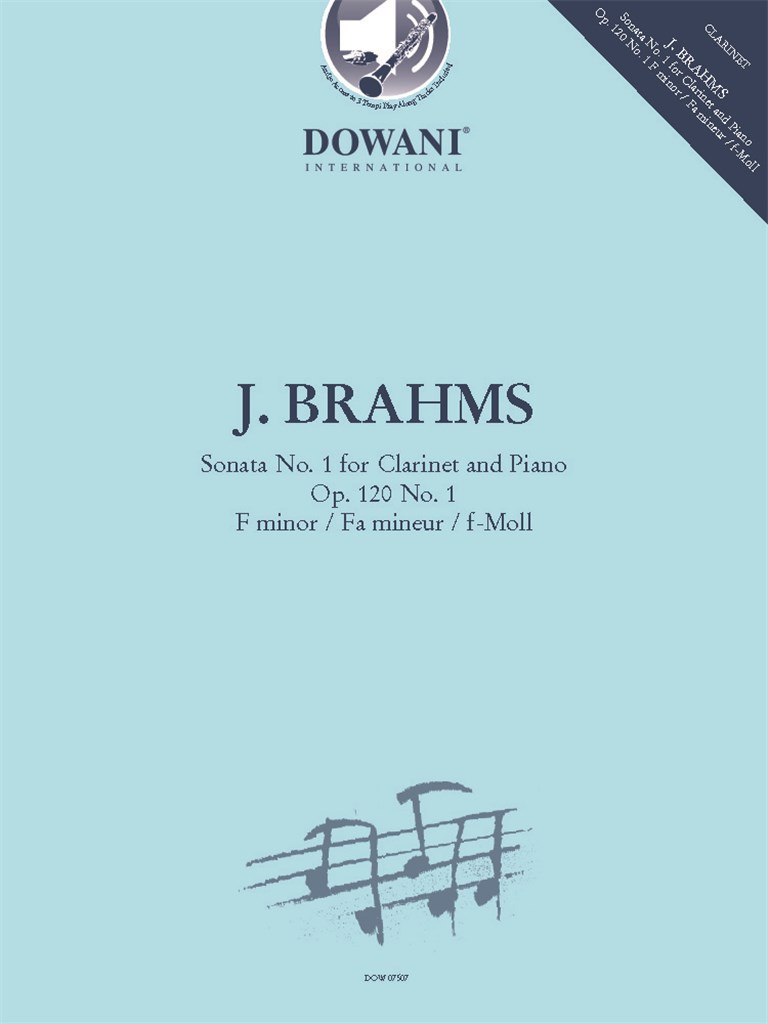 Sonata No. 1 for Clarinet and Piano : Op. 120 No. 1 F minor / Fa mineur / f-Moll