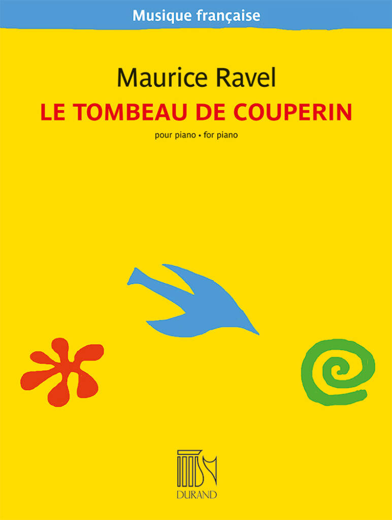Le Tombeau de Couperin : pour piano