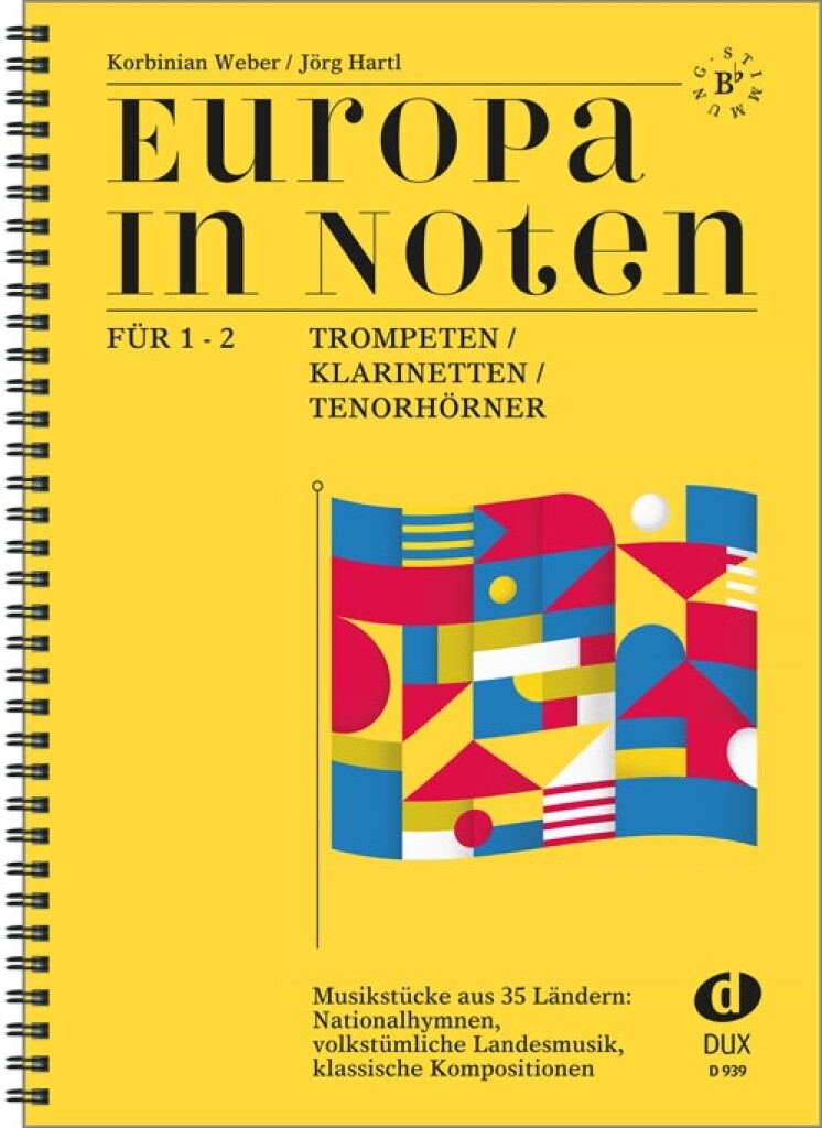 Europa in Noten : Musikstücke für 1 ? 2 Trompeten / Klarinetten / Tenorhörner
