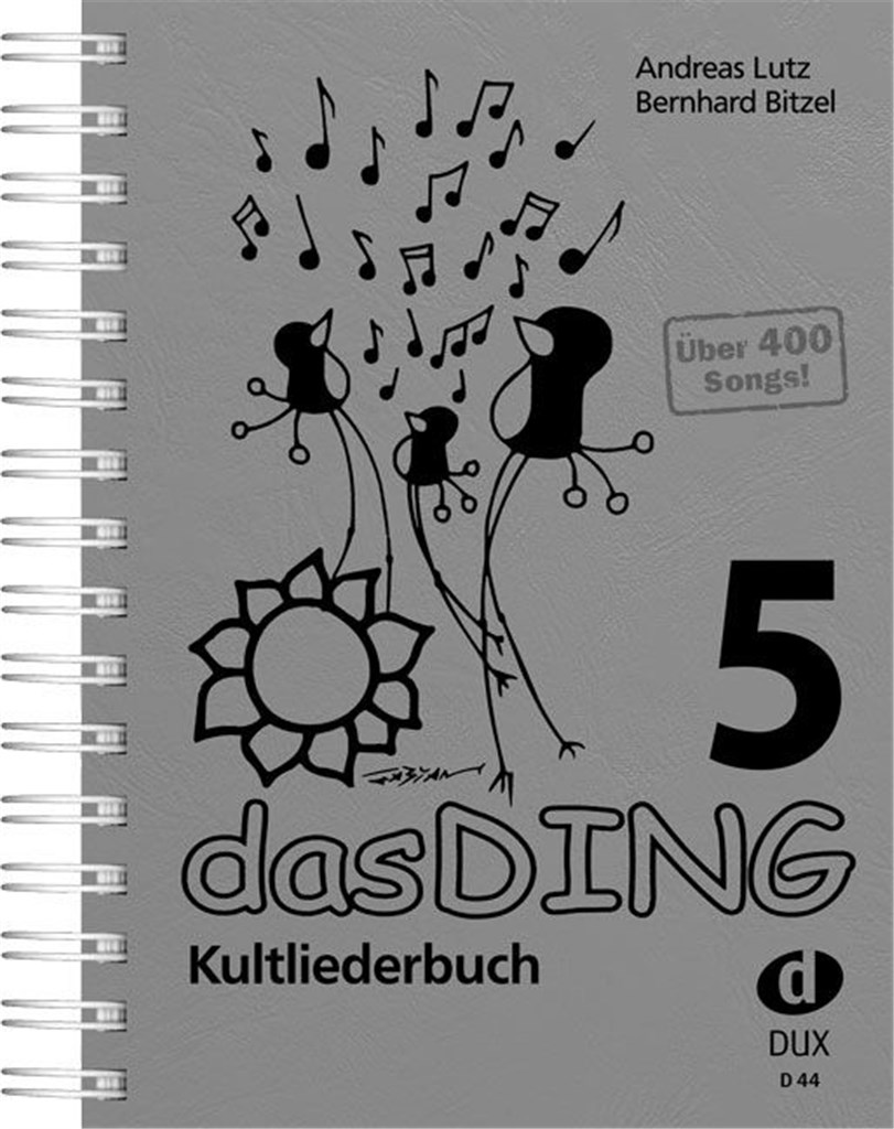 Das Ding 5 : Kultliederbuch