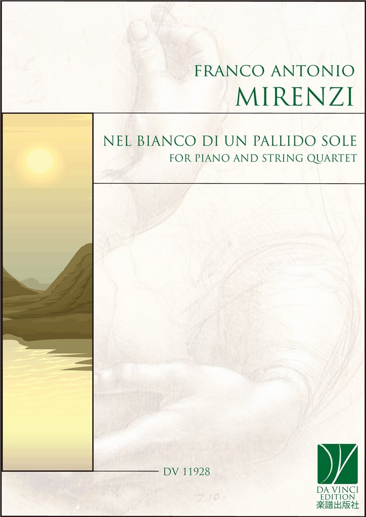 Nel bianco di un pallido sole : for Piano and String Quartet